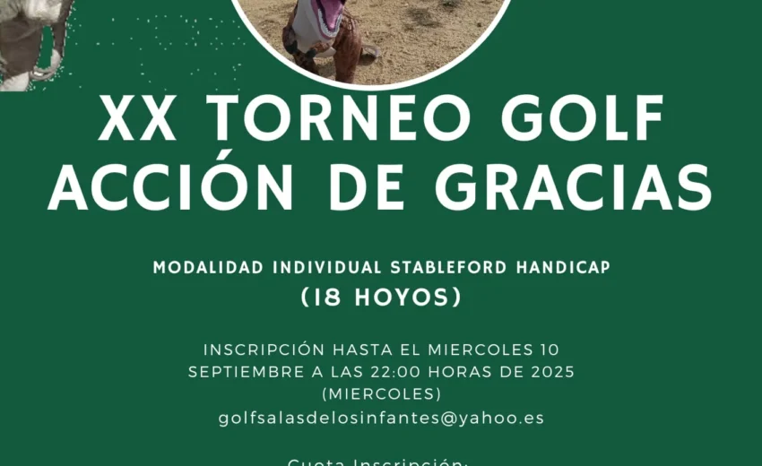 Salas de los Infantes, the XX Thanksgiving Golf Tournament