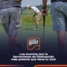 Eventos de Golf en Clubes: Cómo Transformarlos en Oportunidades de Negocio