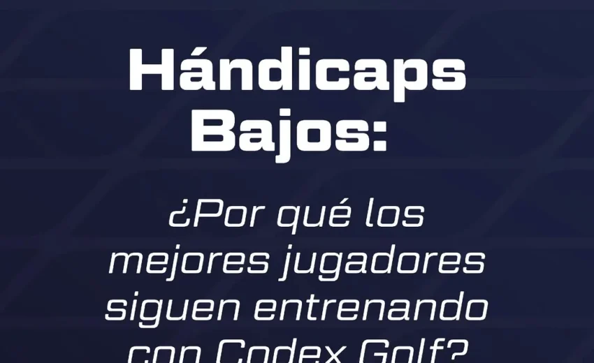 Portada Codex Golf sobre por qué los hándicaps bajos siguen entrenando