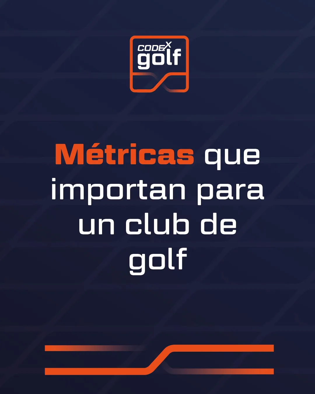 Métricas de gestión que importan para un club de golf, portada de Codex Golf